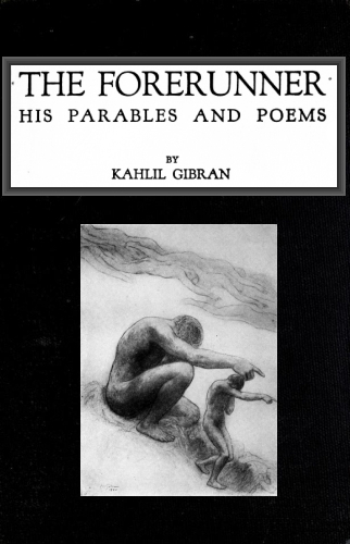 Title details for The Forerunner by Kahlil Gibran - Available